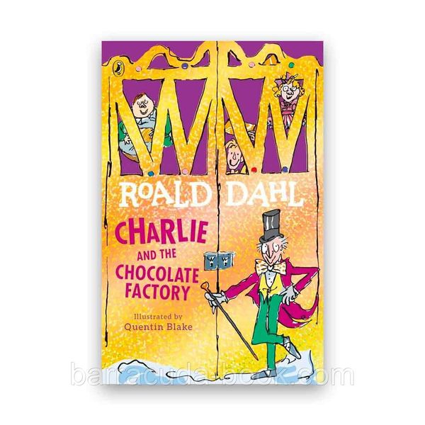 Книга Charlie and the Chocolate Factory (Чарли и шоколадная фабрика на английском) - Роальд Даль (Английский язык) 57223 фото